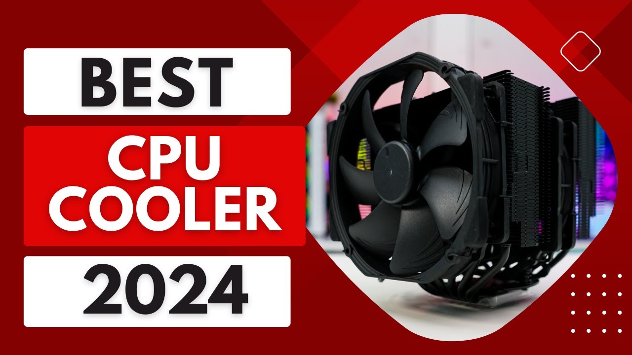 Read more about the article Top 5 Best CPU Cooler In 2024