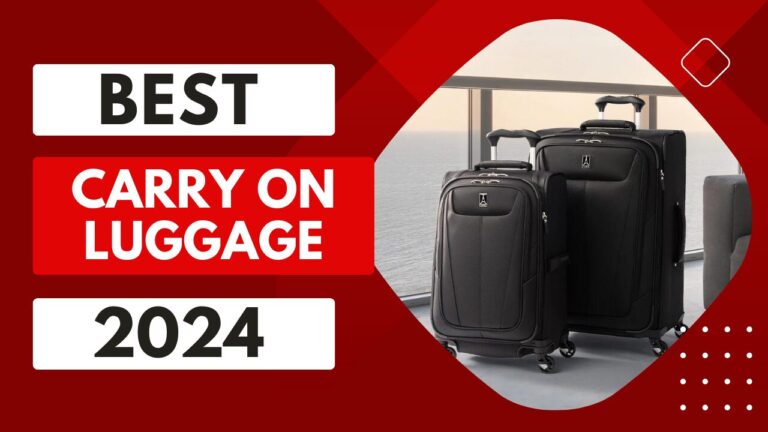 Top 5 Best Carry On Luggage In 2024