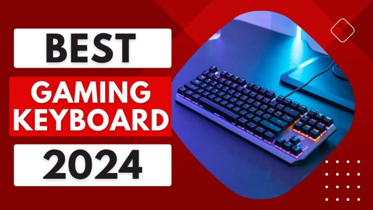 Top 5 Best PC Gaming Keyboards of 2024